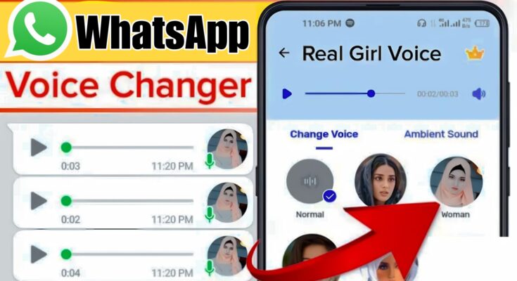 Change Your voice In WhatsApp – WhatsApp Voice changer