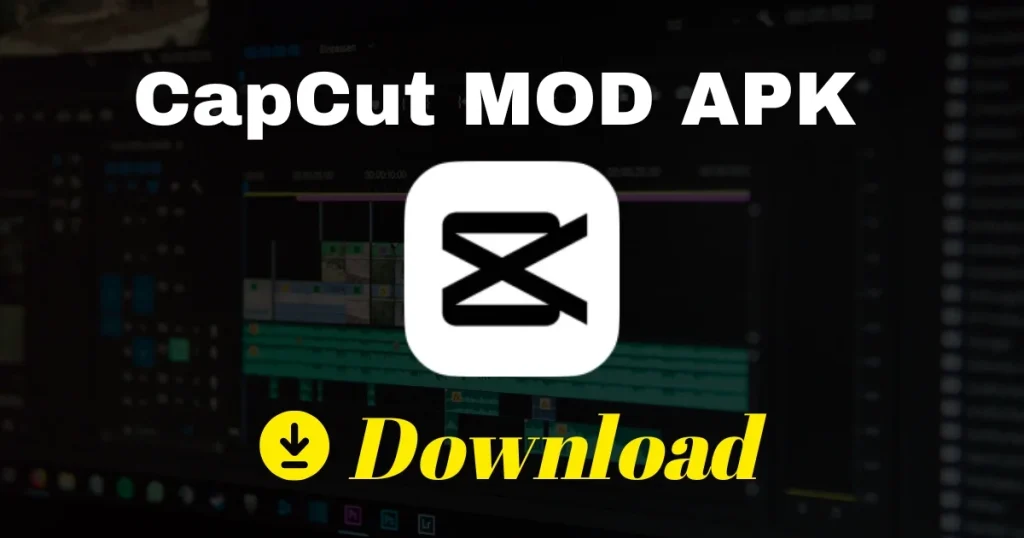 CapCut Mod APK Review